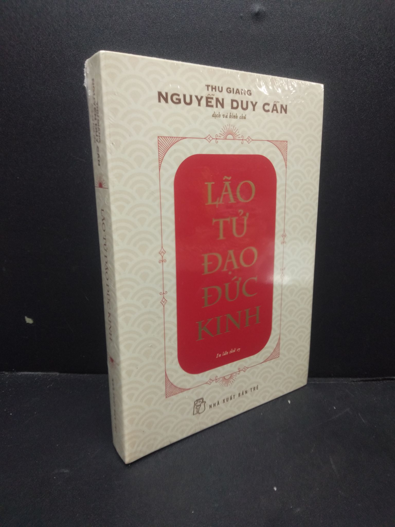 Lão tử đạo đức kinh mới 100% HCM0106 Nguyễn Duy Cần SÁCH VĂN HỌC