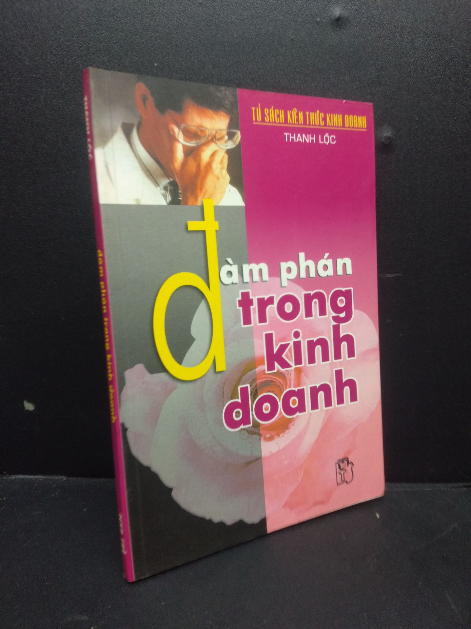 Đàm phán trong kinh doanh Thanh Lộc 2001 mới 80% ố nhẹ HCM0106 kinh doanh