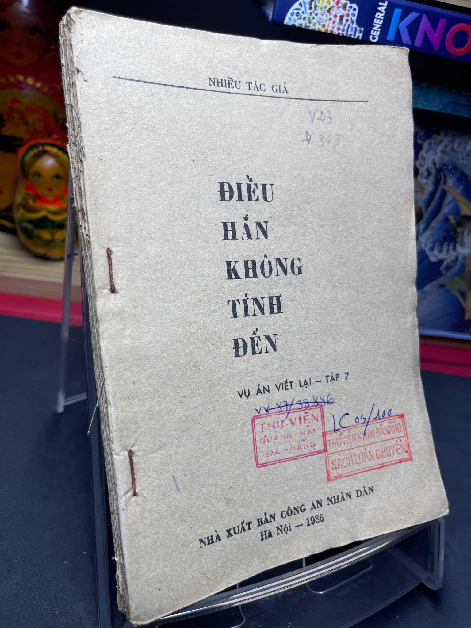 Điều hắn không tính đến 1986 mới 50% ố vàng không có bìa Nhiều tác giả HPB0906 SÁCH VĂN HỌC