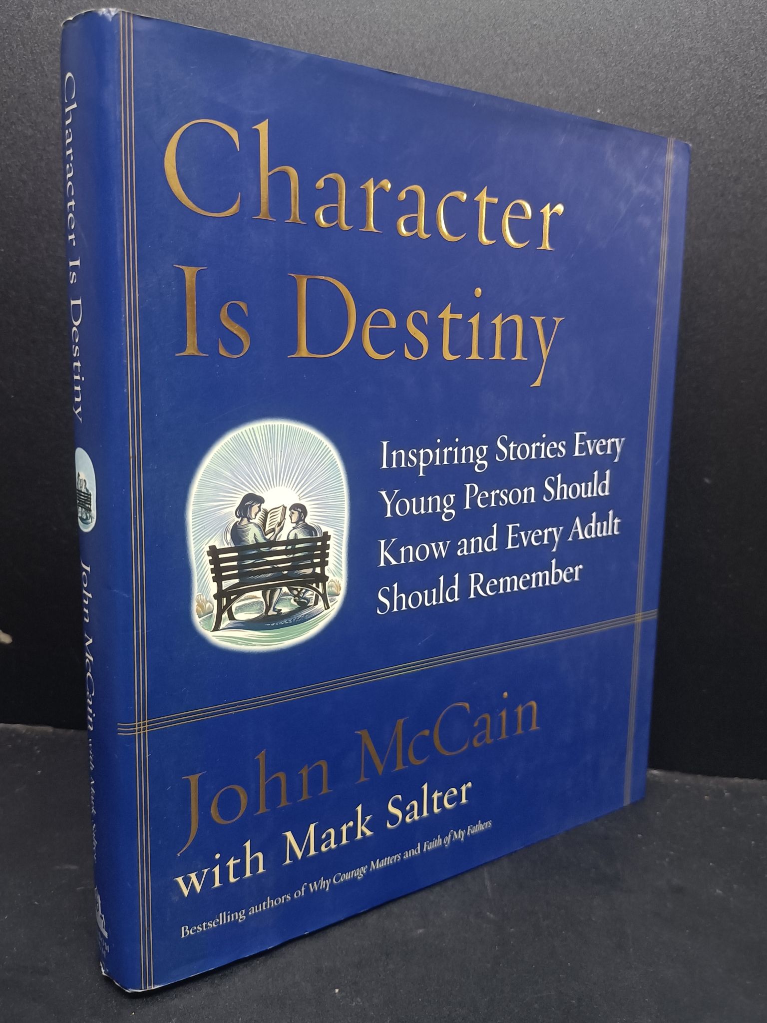 Character is destiny John McCain (bìa cứng) mới 80% ố nhẹ HCM0806 ngoại văn