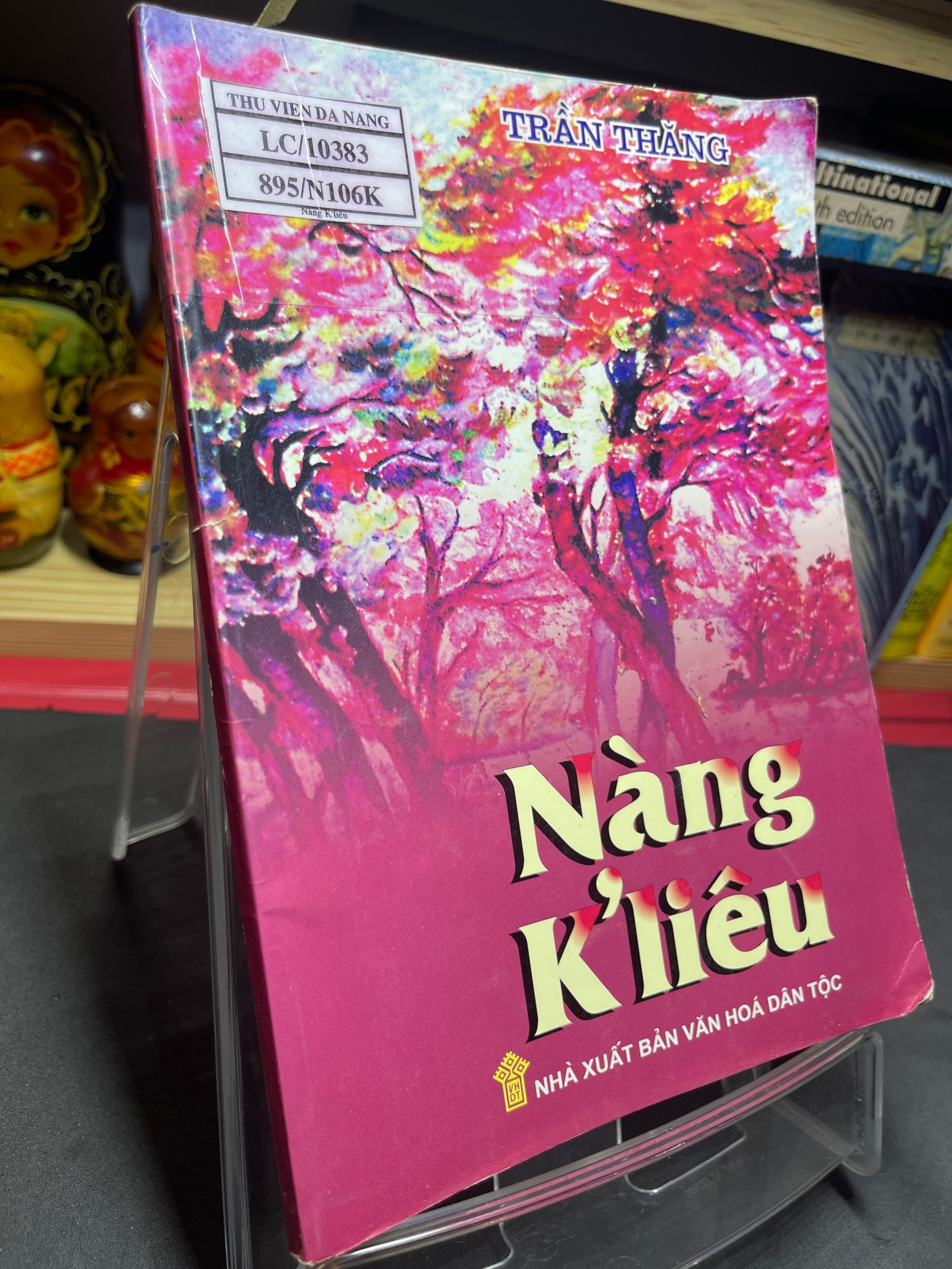 Nàng K'liêu 2008 mới 70% bẩn nhẹ Trần Thăng HPB0906 SÁCH VĂN HỌC