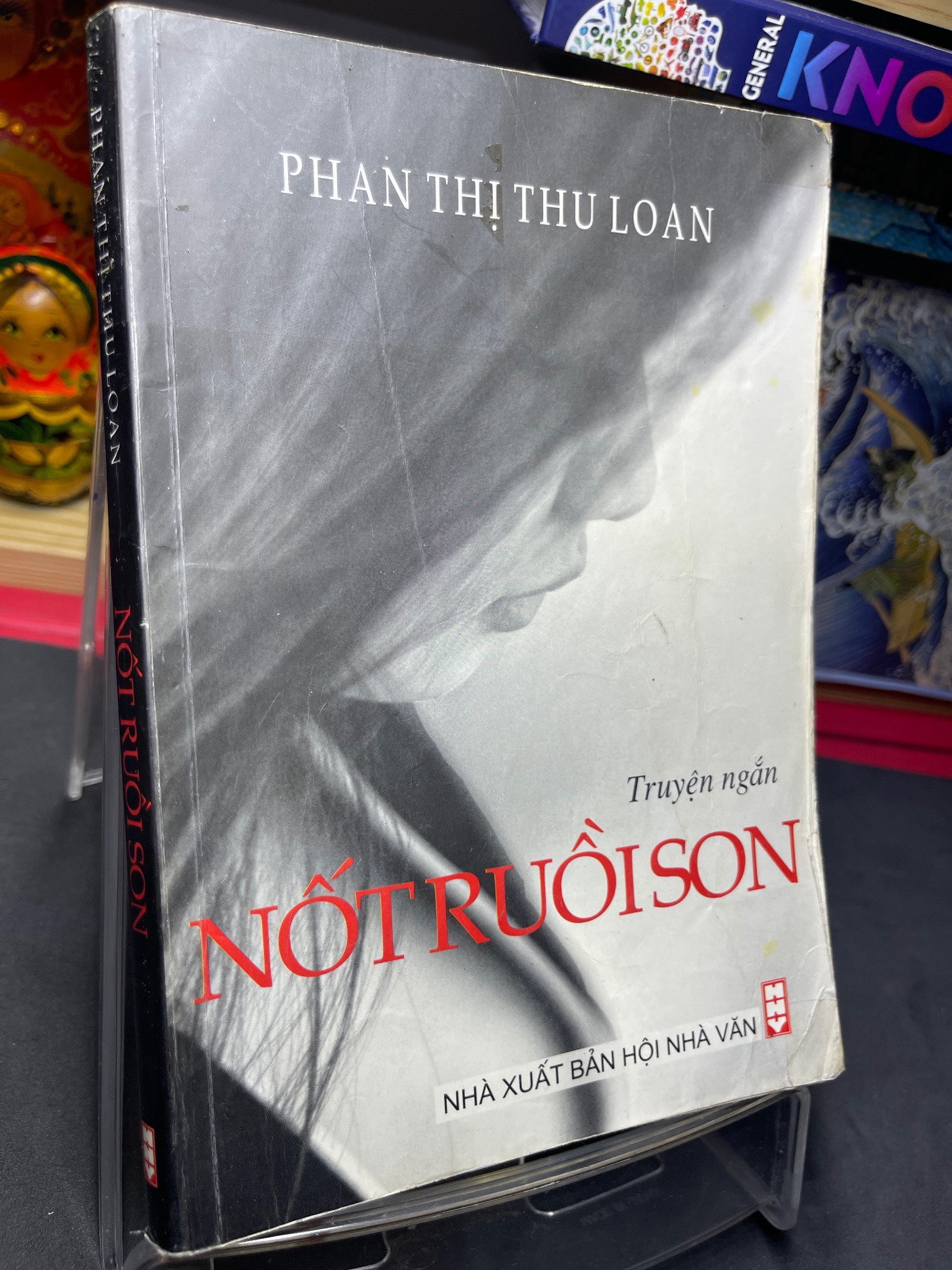 Nốt ruồi son 2007 mới 70% ố bẩn nhẹ Phan Thị Thu Loan HPB0906 SÁCH VĂN HỌC