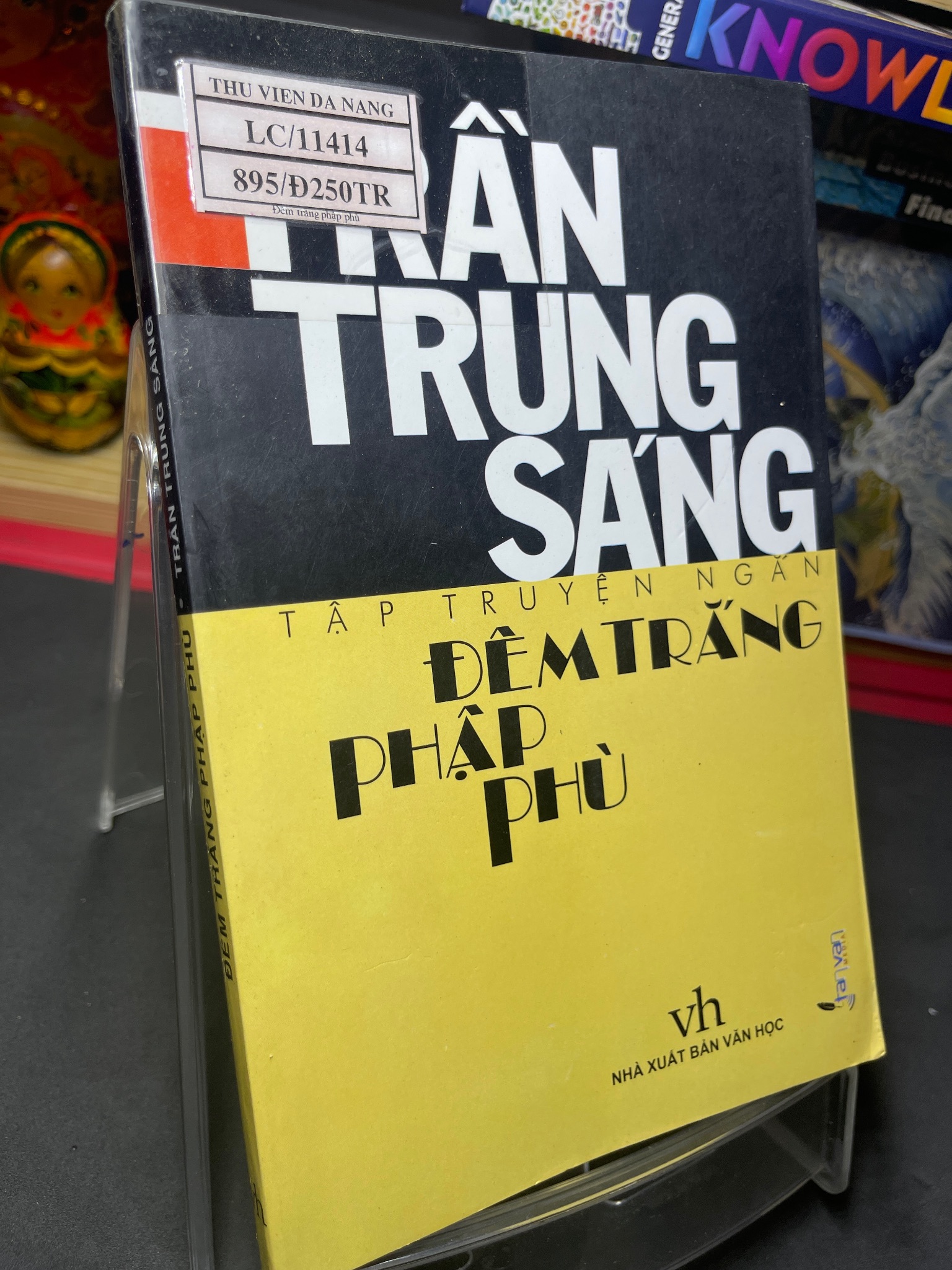 Đêm trắng phập phù 2007 mới 75% bẩn nhẹ Trần Trung Sáng HPB0906 SÁCH VĂN HỌC