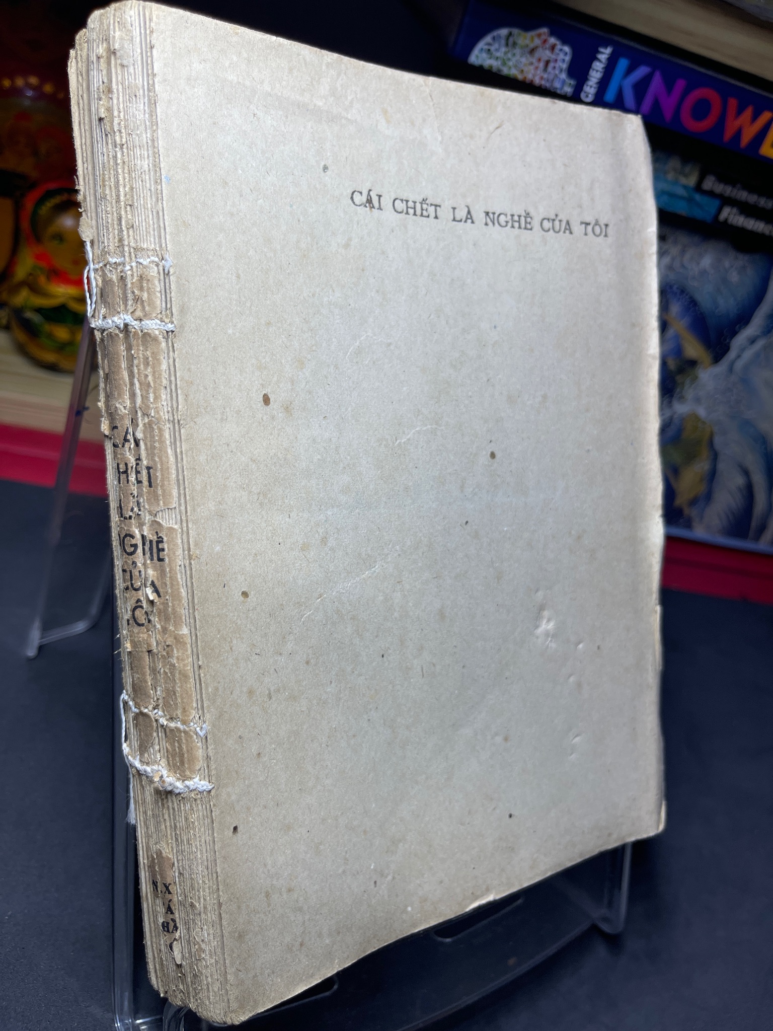 Cái chết là nghề của tôi 1987 mới 40% ố vàng nặng không có bìa Robe Meclo HPB0906 SÁCH VĂN HỌC