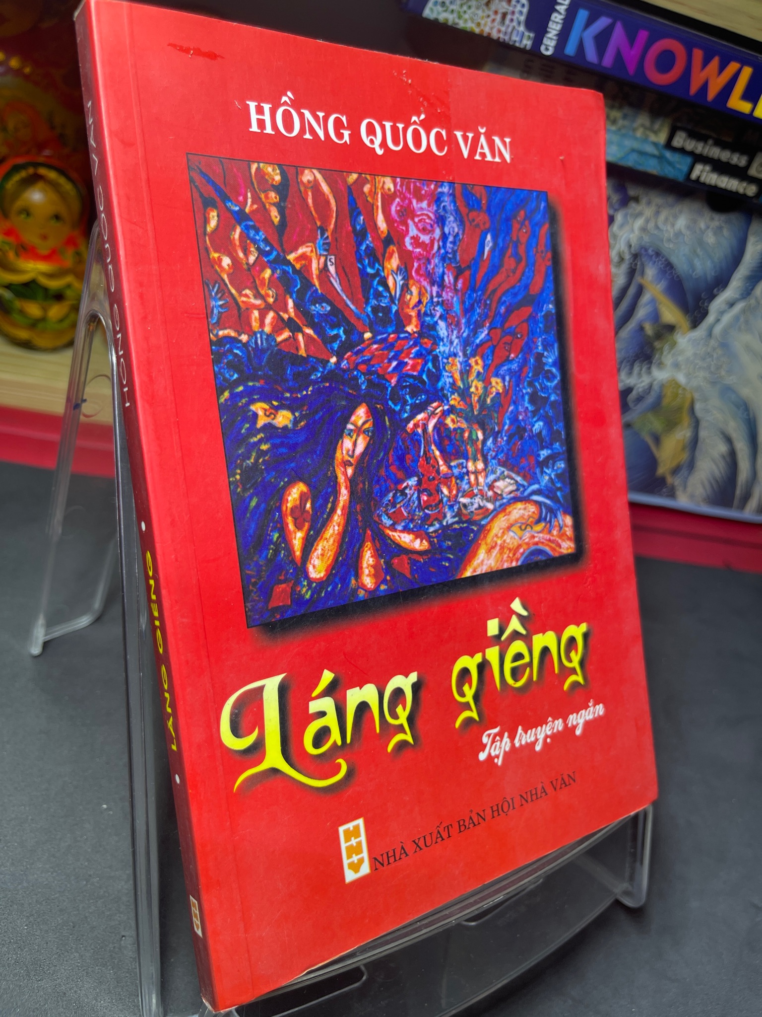 Láng giềng 2007 mới 70% ố bẩn nhẹ Hồng Quốc Văn HPB0906 SÁCH VĂN HỌC