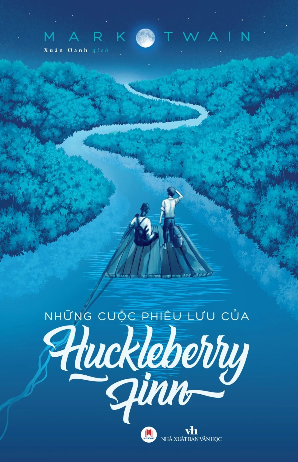 Những cuộc phiêu lưu của Huckleberry Finn TB 98k (HH) Mới 100% HCM.PO Độc quyền - Văn học, tiểu thuyết