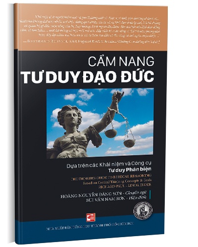 Cẩm nang tư duy đạo đức mới 100% Richard Paul - Linda Elder 2016 HCM.PO