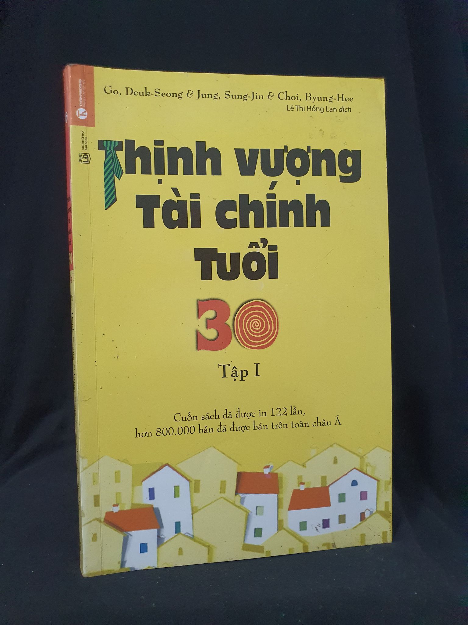 Thịnh vượng tài chính tuổi 30 tập 1 mới 80% 2018 HSTB.HCM205 Go, Deuk Seong & Jung, Sung Jin & Choi, Byung Hee SÁCH KỸ NĂNG