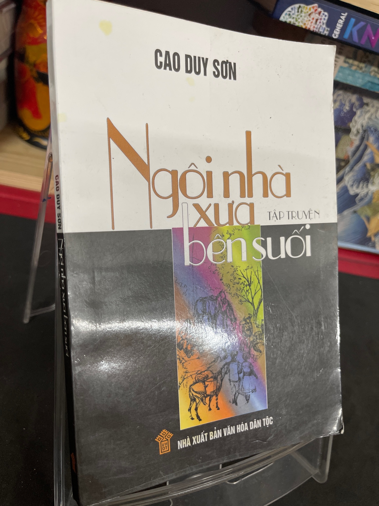 Ngôi nhà xưa bên suối 2007 mới 70% ố bẩn nhẹ Cao Duy Sơn HPB0906 SÁCH VĂN HỌC