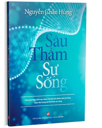 Sâu Thẳm sự sống (TBL7 - 2023) mới 100% Nguyễn Chấn Hùng 2023 HCM.PO