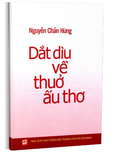 Dắt dìu về thuở ấu thơ mới 100% GS. BS Nguyễn Chấn Hùng 2014 HCM.PO