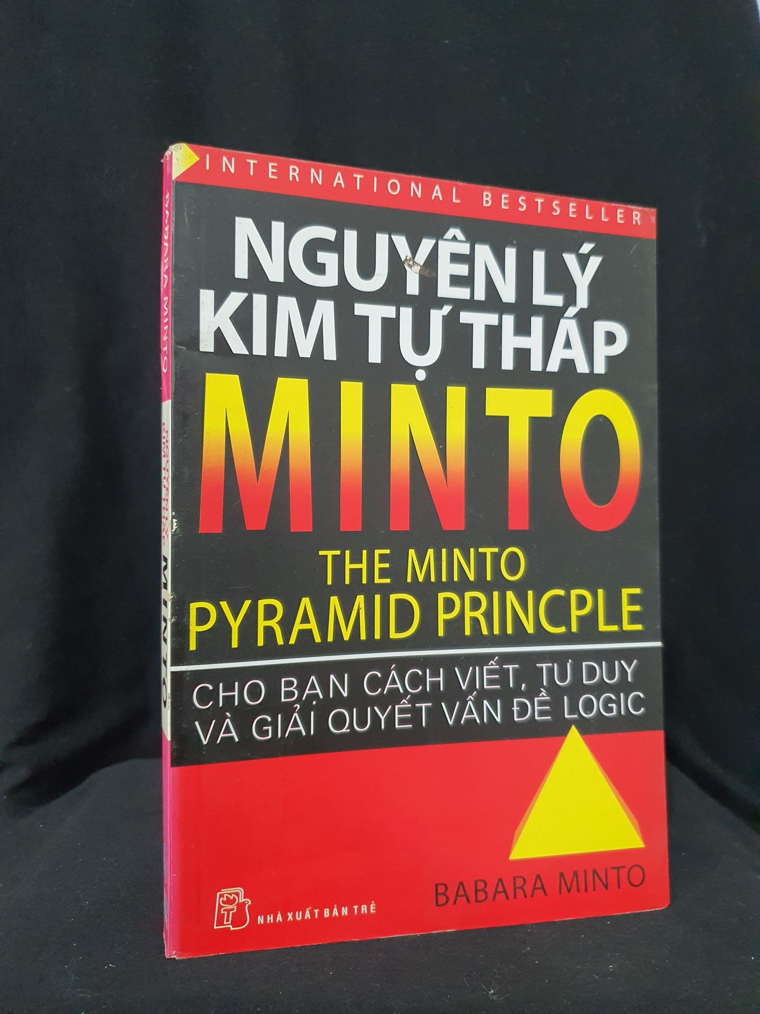 Nguyên lý kim tự tháp Minto mới 70% 2008 HSTB.HCM205 Babara Minto Thể loại