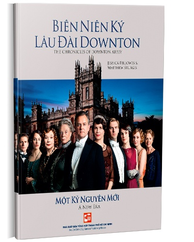 Biên niên ký lâu đài Downton mới 100% Jessica Fellowes 2013 HCM.PO