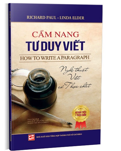 Cẩm nang tư duy viết (TB2019) mới 100% Richard Paul - Linda Elder 2019 HCM.PO