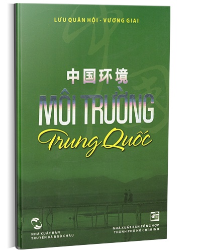 Môi trường Trung Quốc mới 100% Lưu Quân Hội 2012 HCM.PO