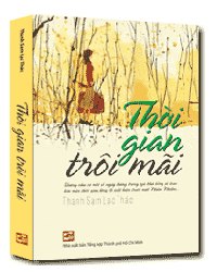 Thời gian trôi mãi mới 100% Thanh Sam Lạc Thác 2012 HCM.PO