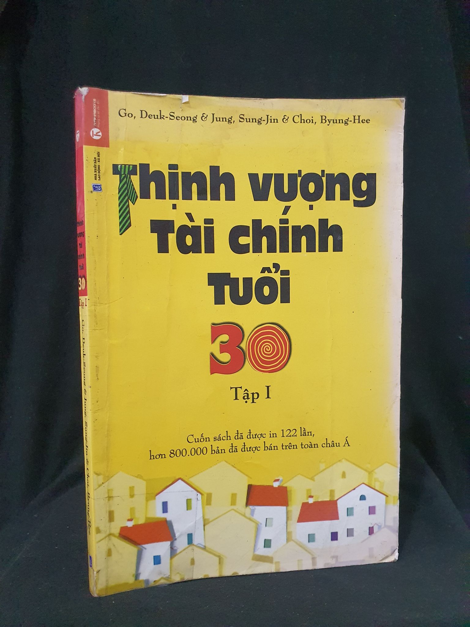 Thịnh vượng tài chính tuổi 30 tập 1 mới 80% 2014 HSTB.HCM205 Go, Deuk Seong & Jung, Sung Jin & Choi, Byung Hee SÁCH KỸ NĂNG