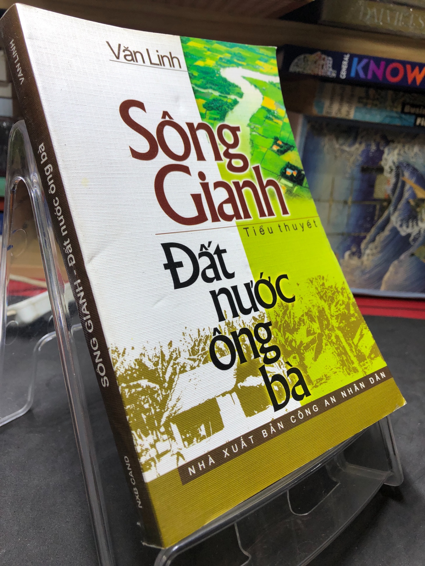 Sông Gianh đất nước ông bà 2006 mới 70% ố bẩn nhẹ Văn Linh HPB0906 SÁCH VĂN HỌC