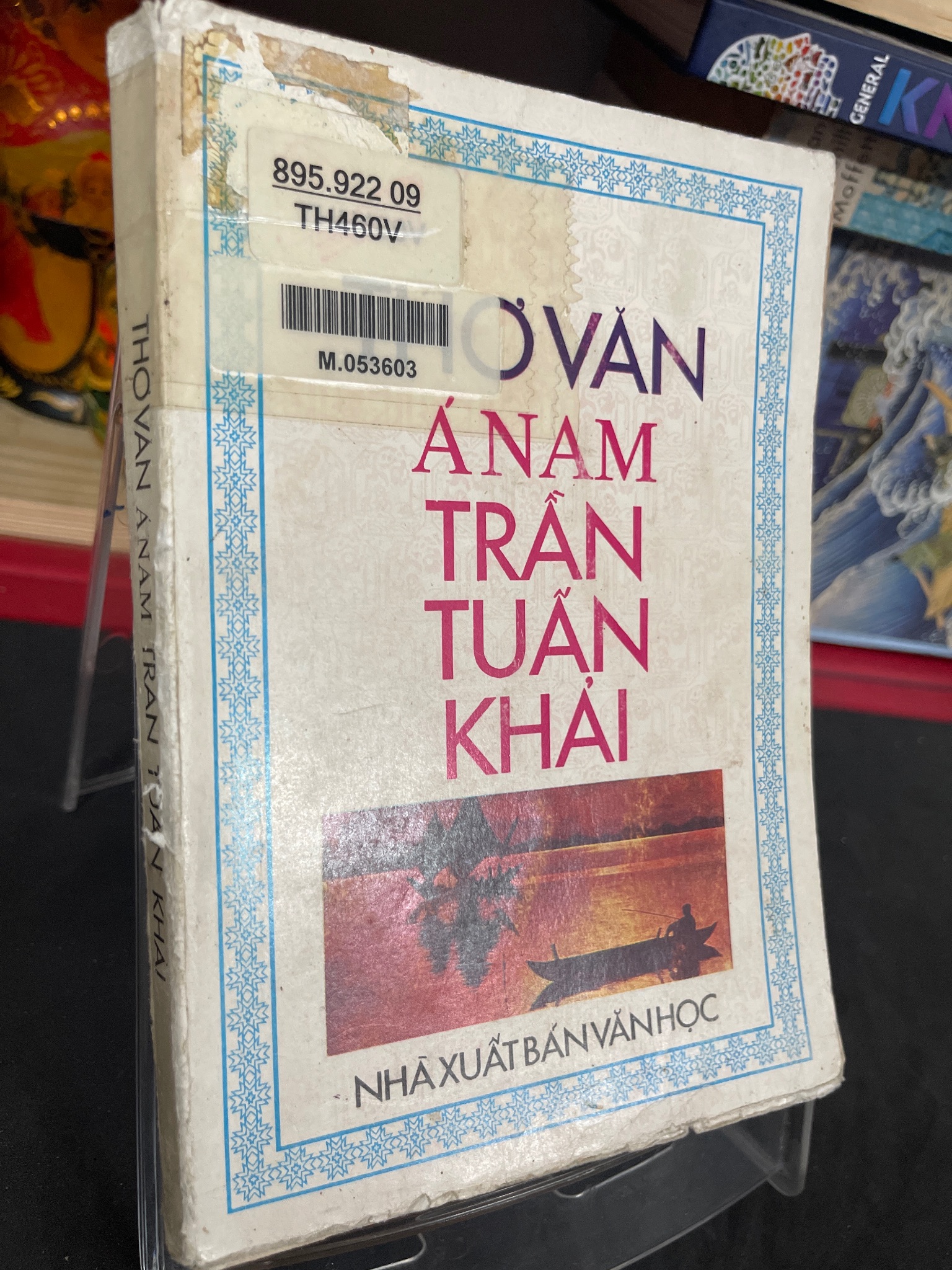 Thơ văn Á Nam mới 70% ố bong gáy có dấu mộc và viết nhẹ trang đầu 1993 Trần Tuấn Khải HPB0906 SÁCH VĂN HỌC