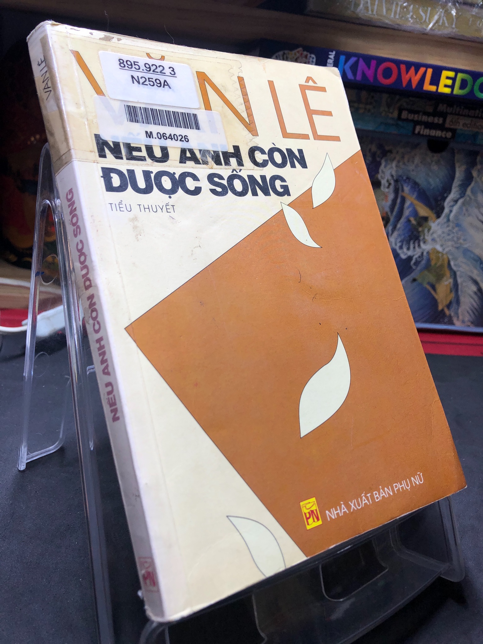 Nếu anh còn được sống 2002 mới 70% ố bẩn nhẹ Văn Lê HPB0906 SÁCH VĂN HỌC