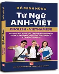 Từ ngữ Anh - Việt mới 100% Đỗ Minh Hùng 2014 HCM.PO