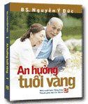 An hưởng tuổi vàng mới 100% BS. Nguyễn Ý Đức 2013 HCM.PO