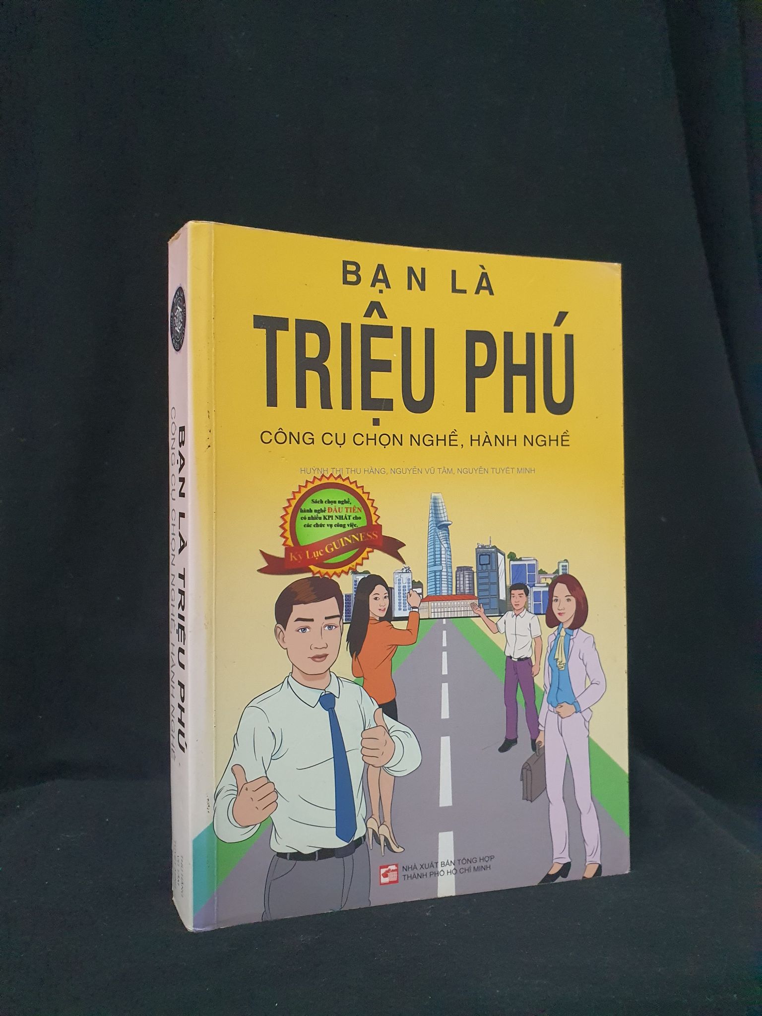 Bạn là triệu phú công cụ chọn nghê hành nghê mới 90% 2015 HSTB.HCM205 Thu Hằng Vũ Tâm Tuyết Minh SÁCH KỸ NĂNG