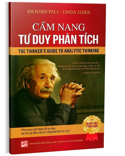 Cẩm nang tư duy phân tích (TB2019) mới 100% Richard Paul - Linda Elder 2019 HCM.PO