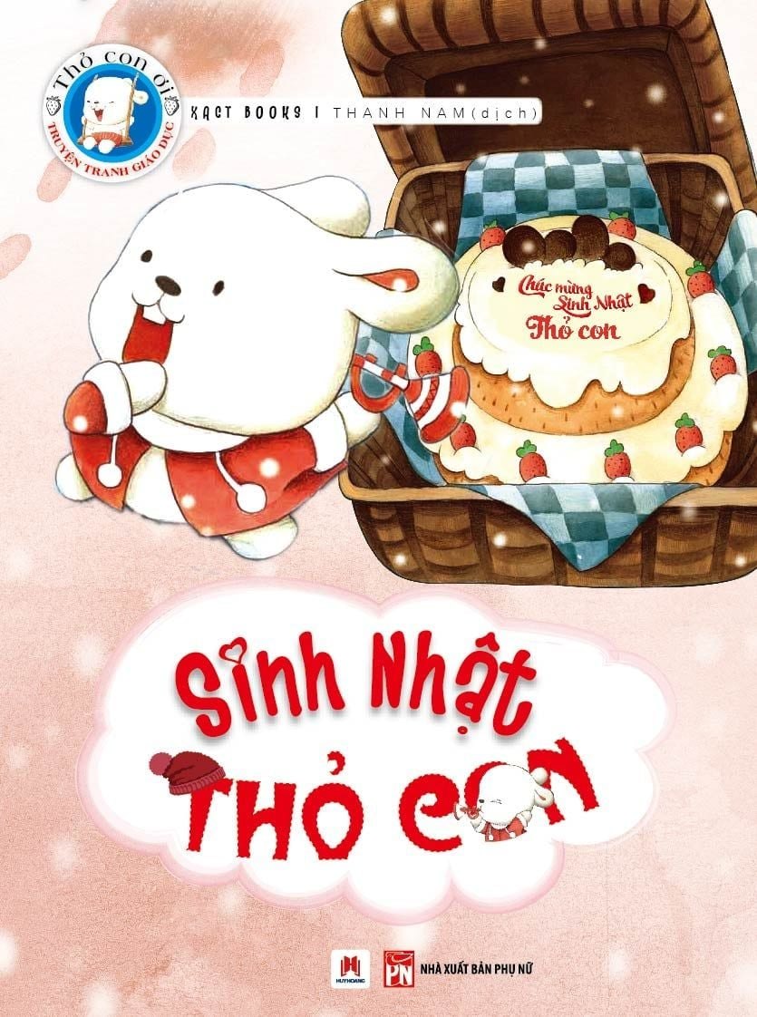 Thỏ con ơi - Sinh nhật thỏ con (HH) Mới 100% HCM.PO Độc quyền - Thiếu nhi - Chiết khấu cao