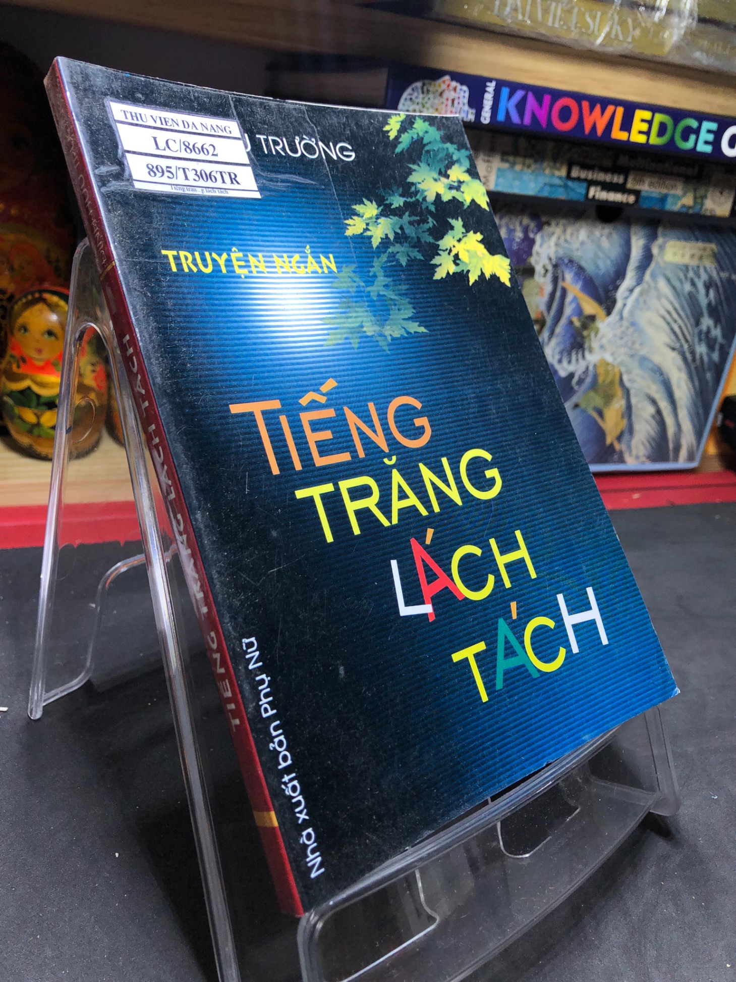 Tiếng trăng lách tách 2007 mới 70% ố bẩn nhẹ Đinh Hữu Trường HPB0906 SÁCH VĂN HỌC