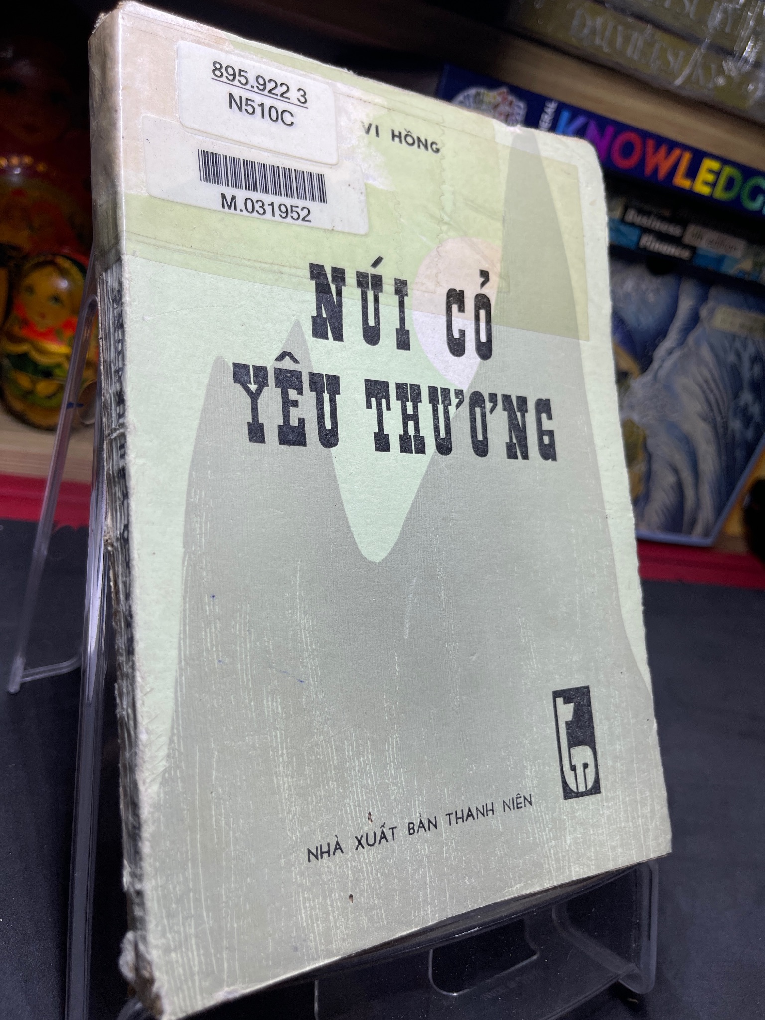 Núi cỏ yêu thương 1984 mới 50% ố vàng rách bìa nhẹ Vi Hồng HPB0906 SÁCH VĂN HỌC