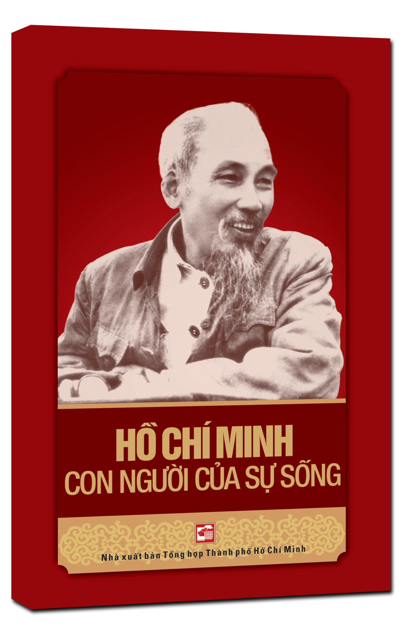 Hồ Chí Minh con người của sự sống mới 100% GS. TS Mạch Quang Thắng 2014 HCM.PO