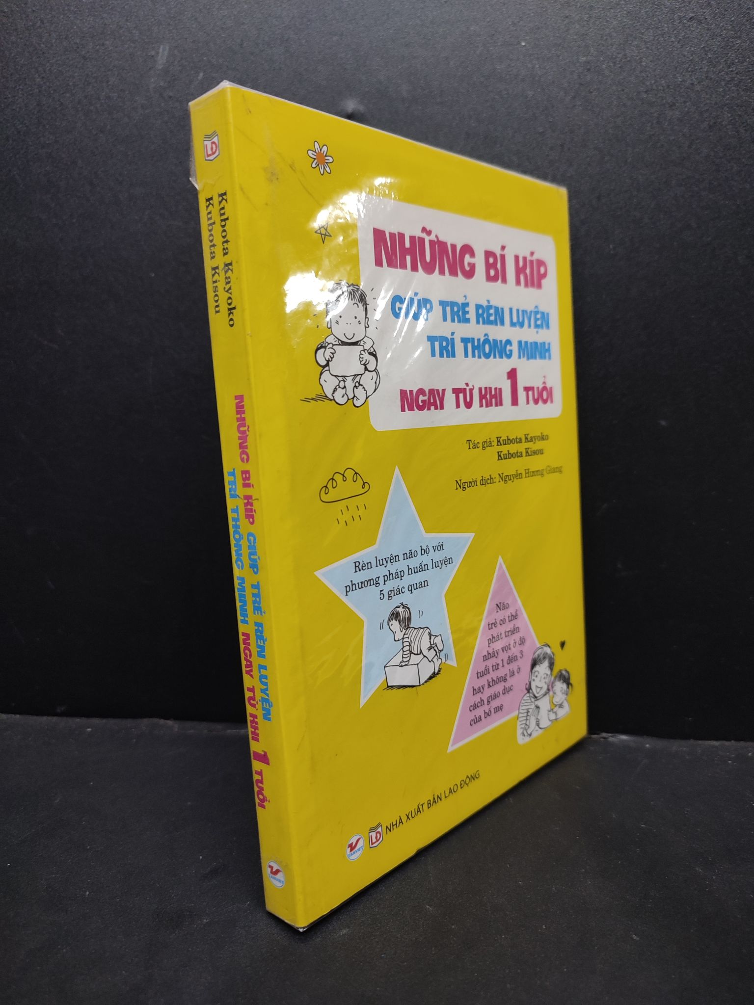 Những Bí Kíp Giúp Trẻ Rèn Luyện Trí Thông Minh Ngay Từ Khi 1 Tuổi mới 100% HCM1406 Kubota Kayoko, Kubota Kisou SÁCH MẸ VÀ BÉ