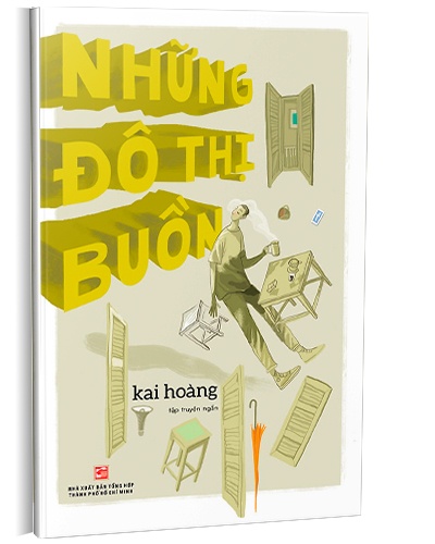 Những đô thị buồn mới 100% Kai Hoàng 2018 HCM.PO