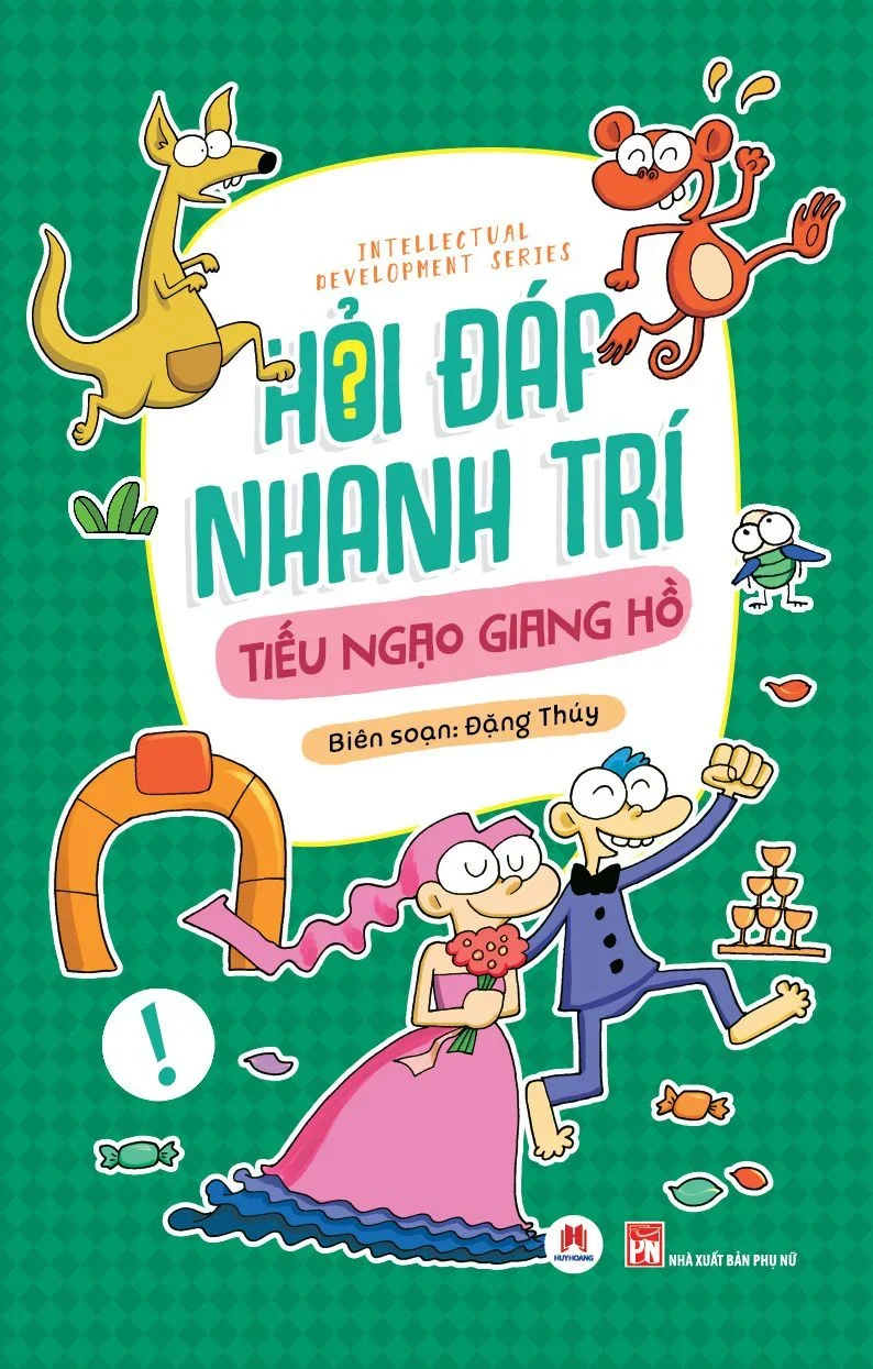 Hỏi đáp nhanh trí - Tiếu ngạo giang hồ (HH) Mới 100% HCM.PO Độc quyền - Thiếu nhi