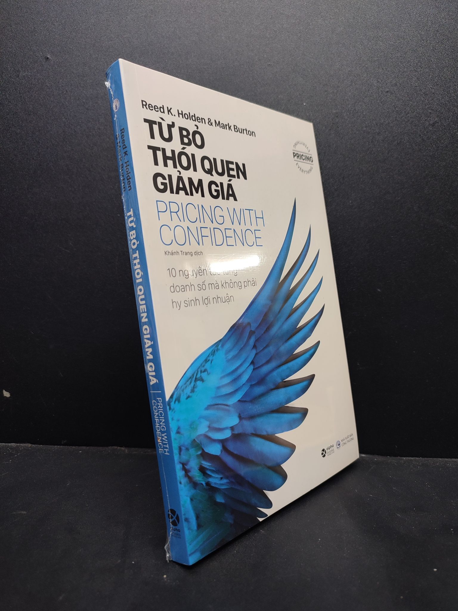 Từ Bỏ Thói Quen Giảm Giá mới 100% HCM1406 Reed K. Holden & Mark Burton SÁCH KỸ NĂNG