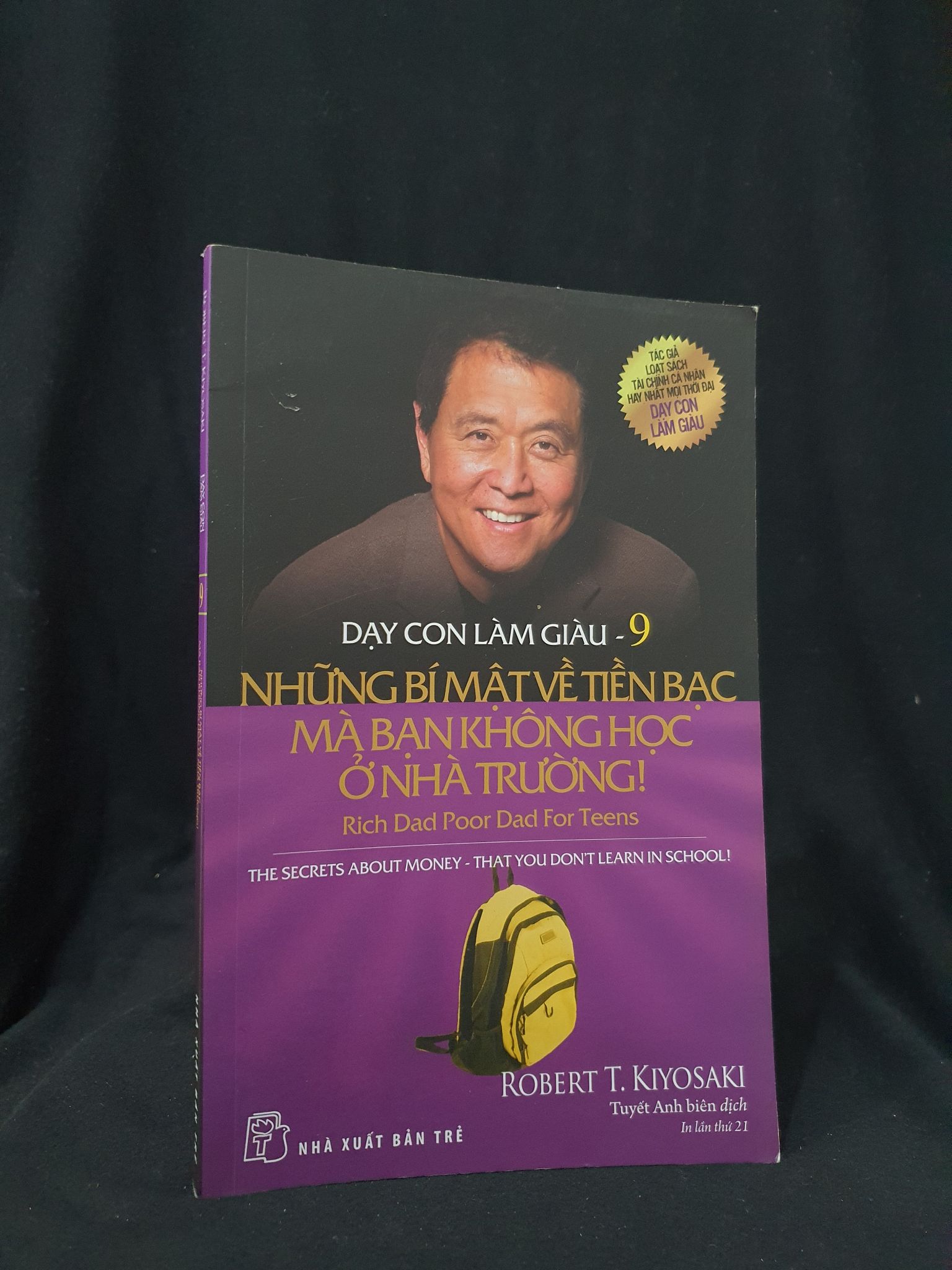 Dạy con làm giàu 9 mới 80% 2018 HSTB.HCM205 ROBERT KYOSAKI SÁCH KỸ NĂNG