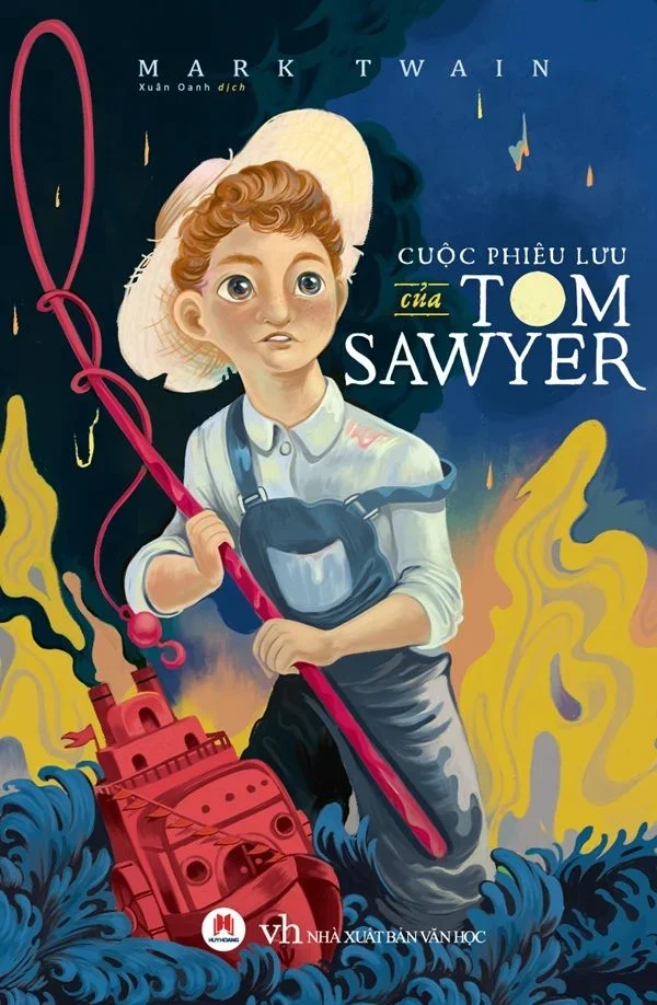 Cuộc phiêu lưu của Tom Sawyer TB 80k (HH) Mới 100% HCM.PO Độc quyền - Thiếu nhi