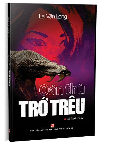 Oán thù trớ trêu mới 100% Lại Văn Long 2019 HCM.PO