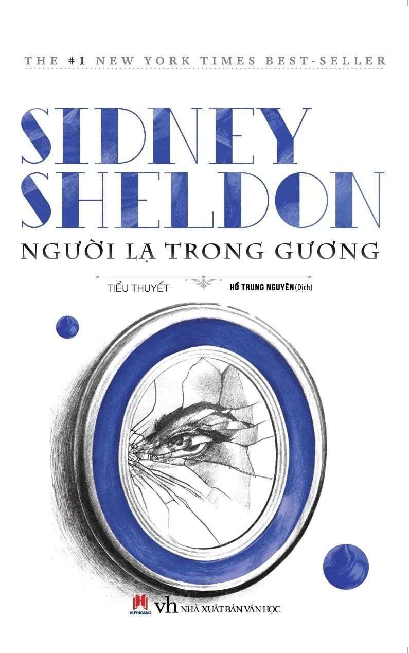 Người lạ trong gương TB (HH) - Sidney sheldon Mới 100% HCM.PO Độc quyền - Văn học, tiểu thuyết