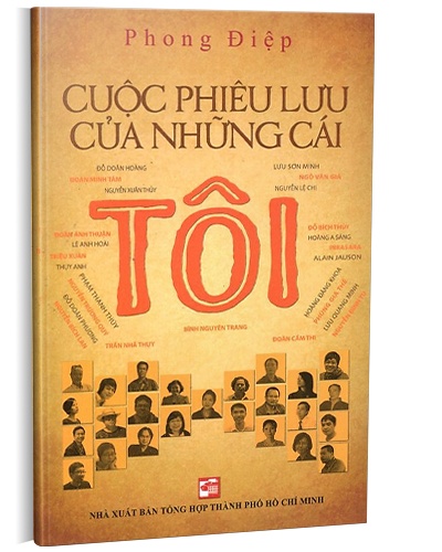 Cuộc phiêu lưu của những cái tôi mới 100% Phong Điệp 2014 HCM.PO