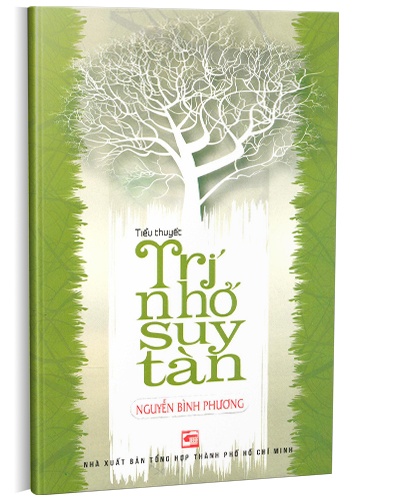 Trí nhớ suy tàn mới 100% Nguyễn Bình Phương 2013 HCM.PO