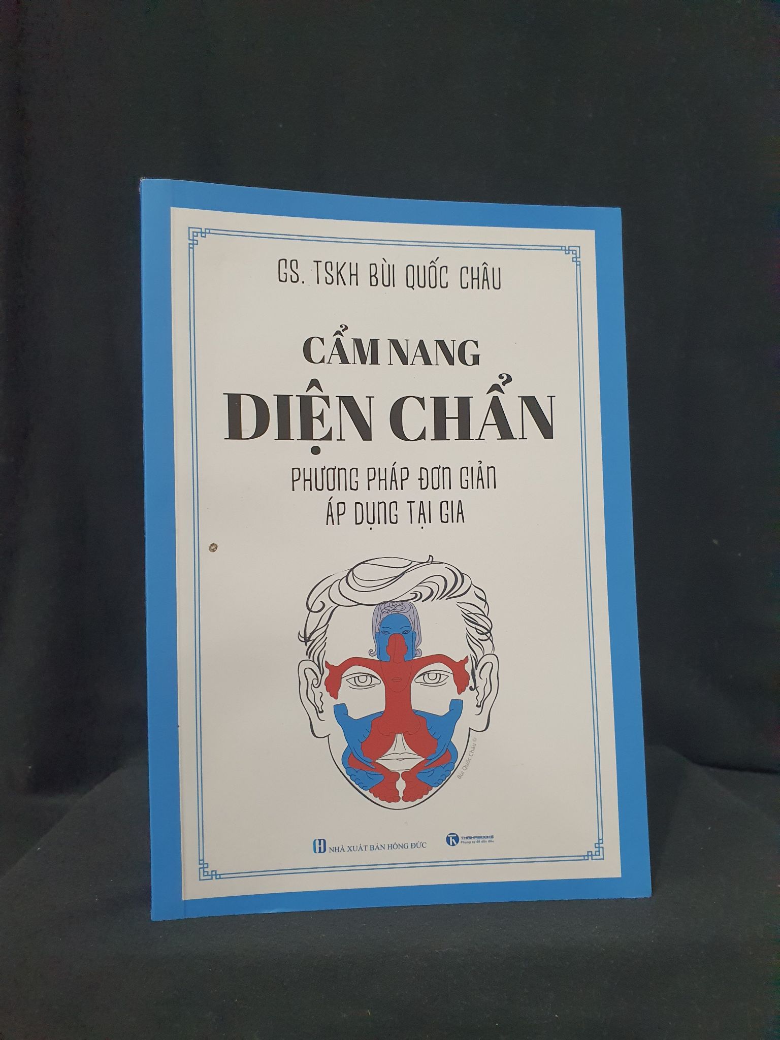 Cẩm nang diện chẩn mới 90% 2022 HSTB.HCM205 GS Bùi Quốc Châu SÁCH KỸ NĂNG