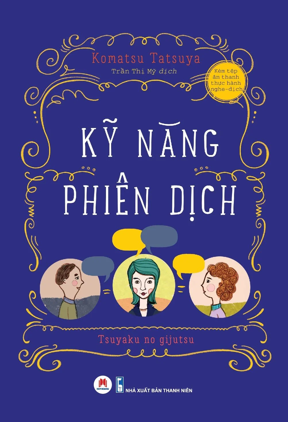 Kỹ năng phiên dịch (HH) Mới 100% HCM.PO Độc quyền - Kinh tế, Kỹ năng