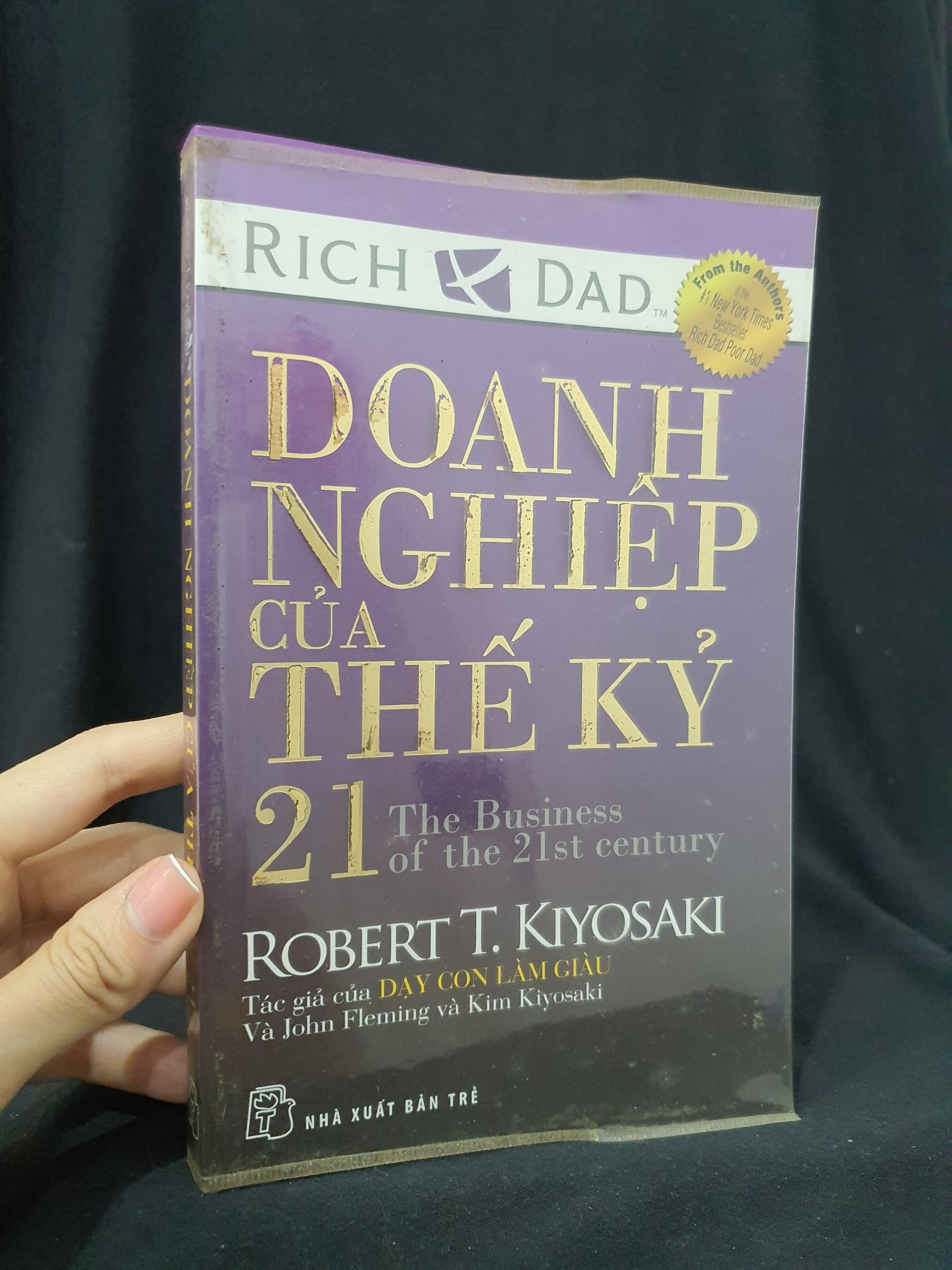 Doanh nghiệp của thế kỷ 21 mới 80% 2015 HSTB.HCM205 ROBERT KYOSAKI SÁCH KỸ NĂNG