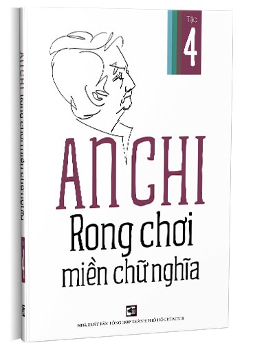 Rong chơi miền chữ nghĩa - Tập 4 mới 100% An Chi 2021 HCM.PO