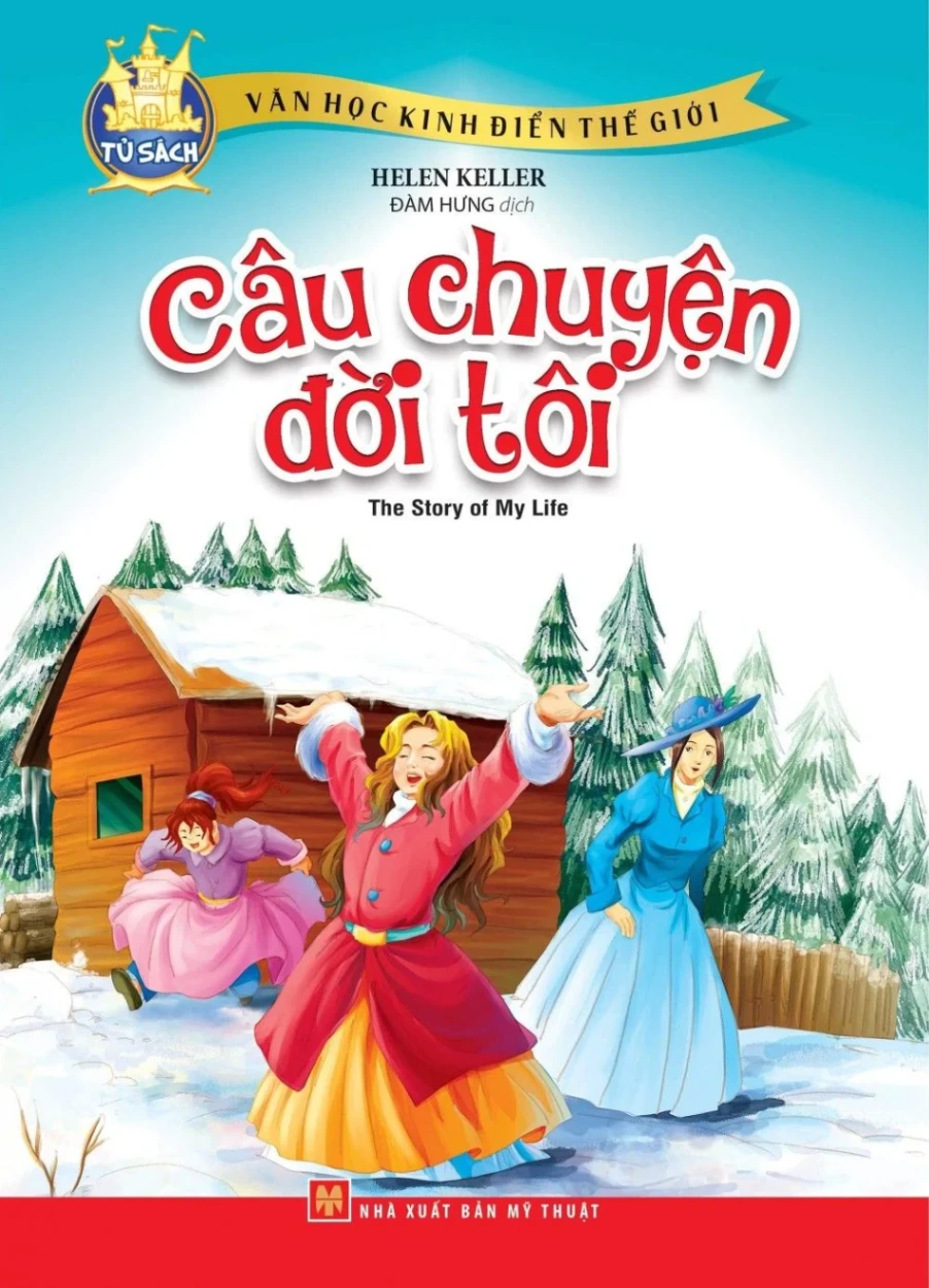 Câu chuyện đời tôi (Truyện tranh 68k) (HH) Mới 100% HCM.PO Độc quyền - Thiếu nhi - Chiết khấu cao