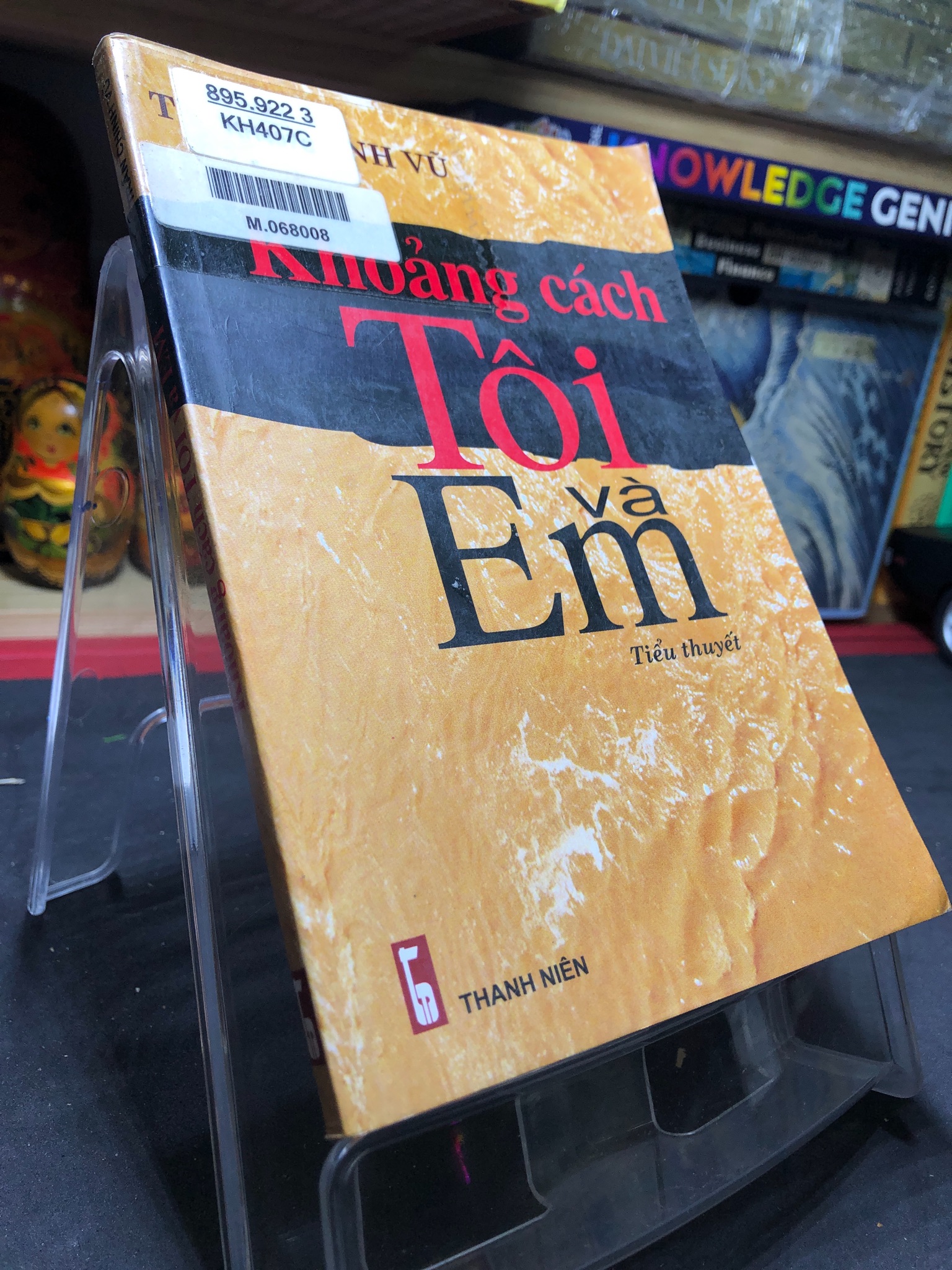 Khoảng cách tôi và em 2004 mới 70% ố vàng nhẹ Trần Chinh Vũ HPB0906 SÁCH VĂN HỌC