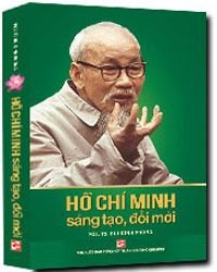 Hồ Chí Minh sáng tạo đổi mới mới 100%  PGS. TS Bùi Đình Phong 2015 HCM.PO