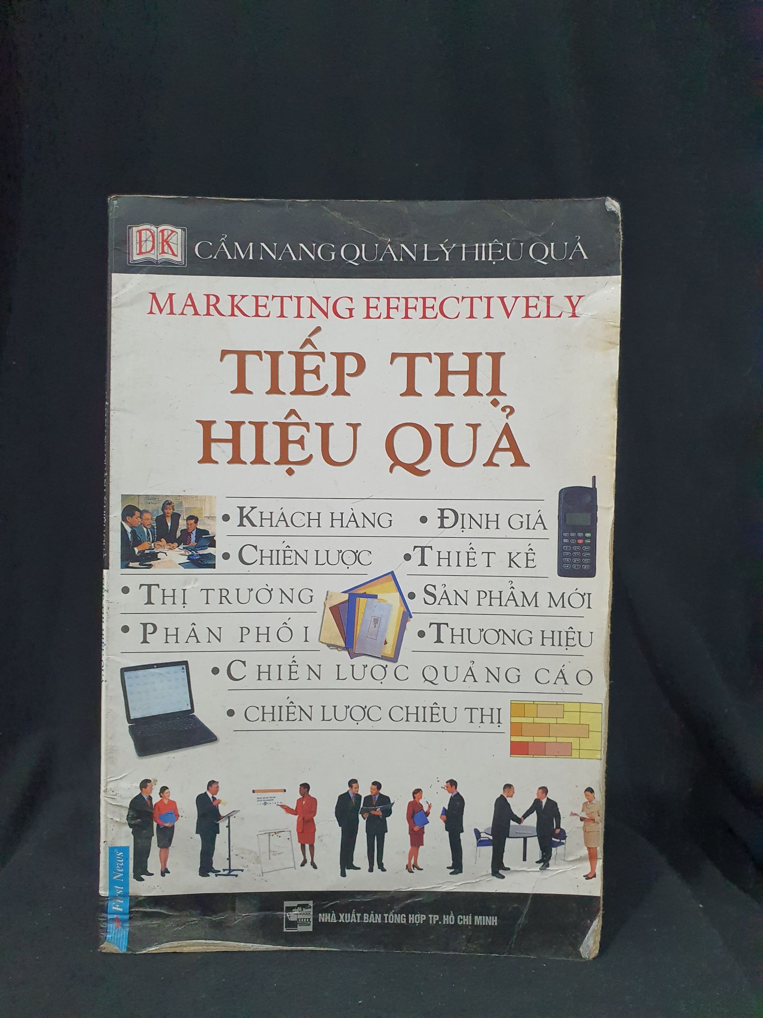 Cẩm nang quản lý hiệu quả - Tiếp thị hiệu quả mới 70% 2000 HSTB.HCM205 SÁCH KỸ NĂNG